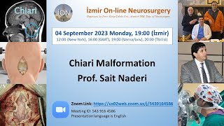 İON 374. lecture, Naderi: Chiari Malformation 04.09.23