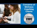 Common Concerns of Wellness Coaching Clients