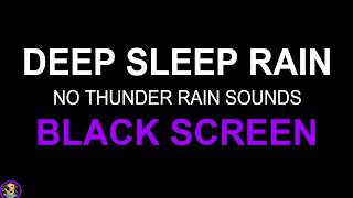 Heavy Rain No Thunder Black Screen, Soothing Relaxation, Rain No Ads, Rain Sounds For Sleeping