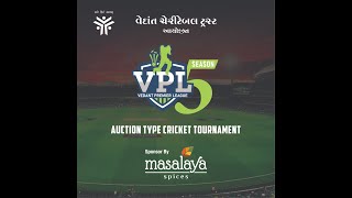 VPL || DAY-4 || VEDANT PREMIER LEAGUE || SEASON 5 || RAJKOT ||