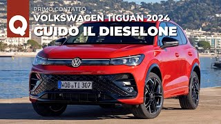 La PROVA su strada del 2.0 TDI da 193 CV 4MOTION | VW TIGUAN 2024