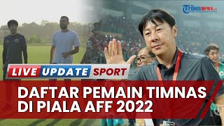 Daftar 23 Pemain Timnas Indonesia di Piala AFF 2022, Shin Tae-yong Coret Elkan Baggot & Sandy Walsh