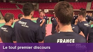 Laurent Tillie, volley-ball – Le tout premier discours