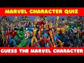 Marvel Quiz | Can you Guess the Marvel Character | Marvel Character Quiz