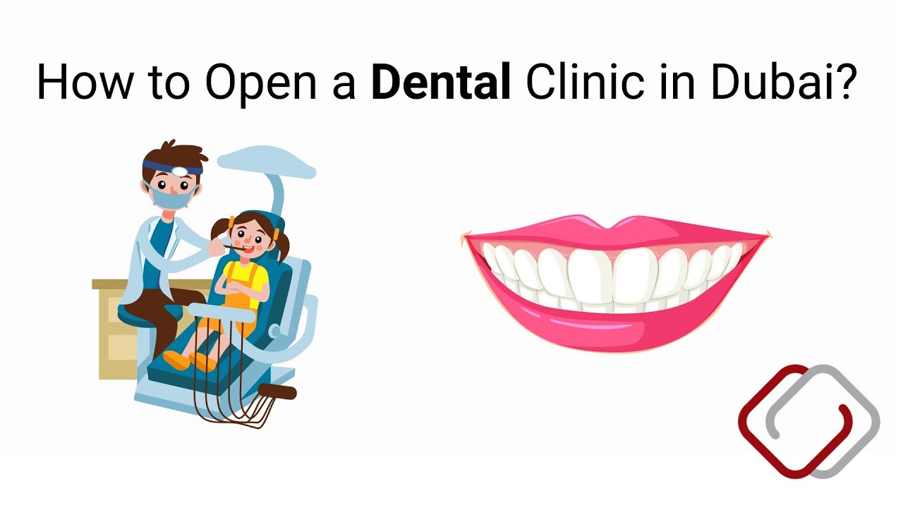 Open Dental Clinic In Dubai | Dubai Dental Clinic License | Business ...