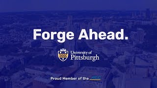 University of Pittsburgh | Forge Ahead