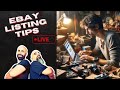 Ebay Listing Tips