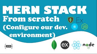 Setting up your local development environment with Node.js - mongodb express react node js -PART 2