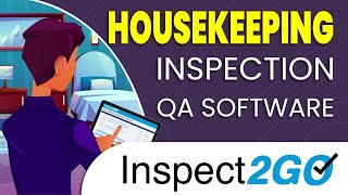 Hotel Housekeeping Inspection and Scoring Software