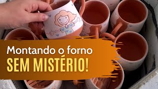 Montando o forno sem mistérios!