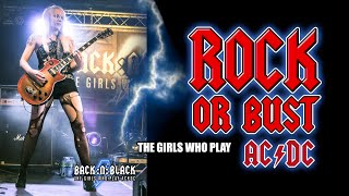 Rock or Bust - For Brian Johnson - LIVE Pro shot - BACK:N:BLACK - The Girls Who Play AC/DC (HD)