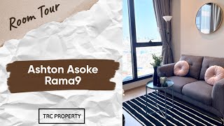 ROOM TOUR : Ashton Asoke - Rama 9