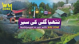 Nathiyagali ki sair with wm zone