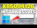 KB5094126 Update Not Installing Error 0x800f0845/0x80040154/0x800706be In Windows 11 FIX