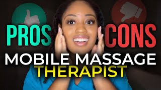 Mobile Massage Pros and Cons- Tips for Mobile Massage Therapists