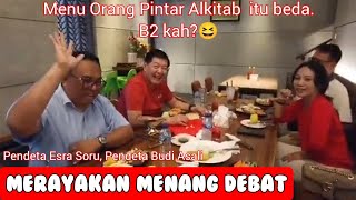 MERAYAKAN MENANG DEBAT Pendeta Esra Soru dan Pendeta Budi Asali #esrasoru #budiasali