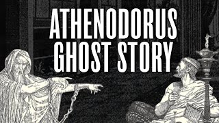 A Stoic Ghost Story: Athenodorus vs. The Man In Chains