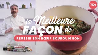 La meilleure façon de... Réussir son boeuf bourguignon - 750g