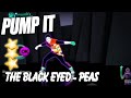 🌟Pump It - The Black Eyed Peas - Just dance 3 🌟