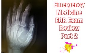 Emergency Medicine EOR Review Part 2