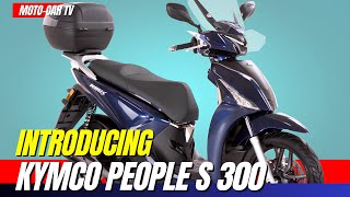 KYMCO People S 300: The Ultimate Urban Commuter | MOTO-CAR TV