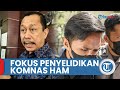 Komnas HAM Lanjutkan Penyelidikan Meski Bharada E Jadi Tersangka, Berfokus pada Pelanggaran HAM