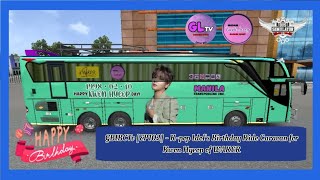 GBIBCTv 2025 [EP102] - K-pop Idol's Birthday Ride Caravan - WAKER Kwon Hyeop [BUSSID]