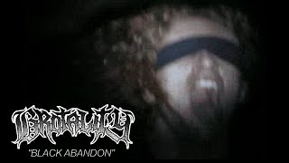 Brotality - Black Abandon (Official Music Video)