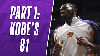 Part 1: Kobe Bryant's HISTORIC 81 Points Performance!