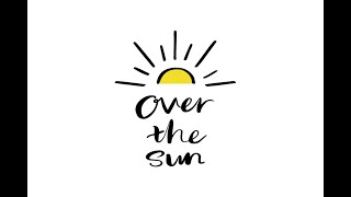 祝200回！OVER THE SUN YouTube＆インスタライブ supported by ボコとデコ