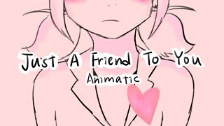 Just A Friend To You - Miraculous Ladybug Animatic
