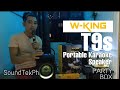 W-king T9s | 25watts portable karaoke Speaker | Review by Soundtekph..sulit nah!