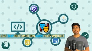 End to End Test Automation with Playwright - JS/TS/Java/C# language bindings