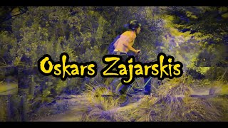 Oskars Zajarskis VIDEO PART 2024