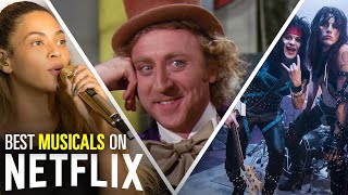 12 Best Musical Movies on Netflix | Bingeworthy
