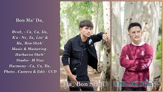 Haꞈ Bon Maˇ Daꞈ ( Haꞈ Bon Shehˉ \u0026 Neˬ Zaˬ Linˇ )#2021 Lahu Love Song# Offical MV..