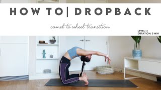 How To Do Camel to Wheel Dropback | Lydia Lim Yoga