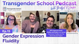 Ep. 15 | Gender Expression Fluidity and The Butch Boudoir Project with Gabby and Emily | TS Podcast