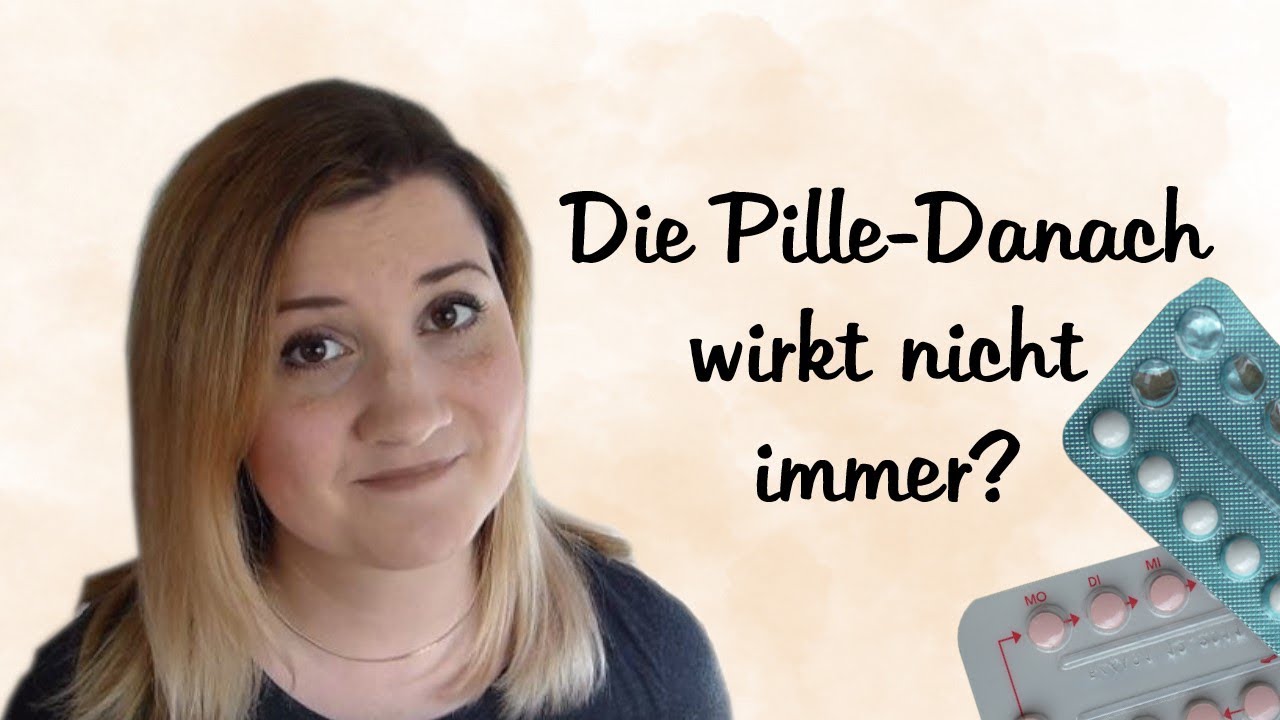 Die Pille-Danach Wirkt Nicht Immer? I Zyklusgeflüster - YouTube