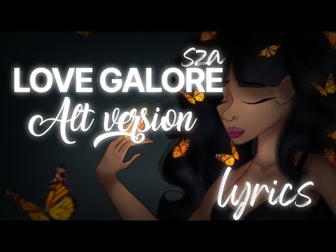 Sza Love Galore Alt Version Solo Lyrics Youtube