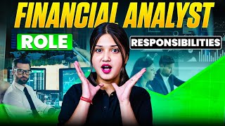 What is the Role of A Financial Analyst | Financial Modelling | Financial Modelling Course