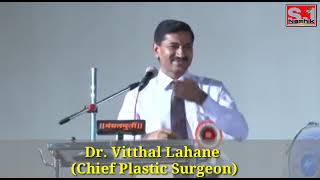 Dr. Vitthal Lahane (Cheif Plastic Surgeon)