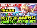 Post Nerf Gameplay Powerful Hyper Joy! [ Top Global Joy ] bran carry us . - Mobile Legends Build