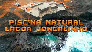 Piscina Natural Lagoa Juncalinho Ilha São Nicolau 2022 !!