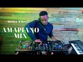 AMAPIANO MIX | 29 JUNE 2020 | ROMEO MAKOTA