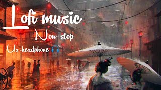 Lofi music –(slowed + reverb)| sad song| 10s Sounds| #song |#music | Arjit Singh|