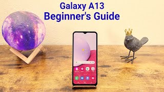 Samsung Galaxy A13 - Beginner's Guide