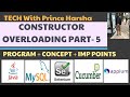 2.5 what is constructor overloading in java-part 5 - types of constructors with example program