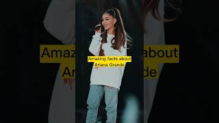 Amazing facts about Ariana Grande😯#shorts #viral #arianagrande