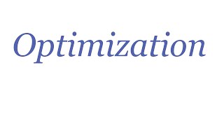 Optimization: Explanation and Examples | Quick Calculus Tutorials
